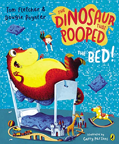 The Dinosaur that Pooped the Bed! book cover