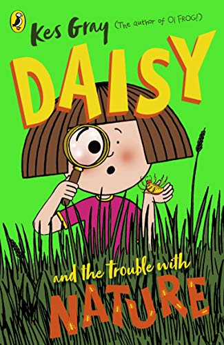 Daisy and the Trouble with Nature book cover