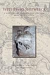 Sveti Pavao Shipwreck: A 16th century Venetian Merchantman from Mljet, Croatia