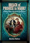 Breach of Promise to Marry: A History of How Jilted Brides Settled Scores