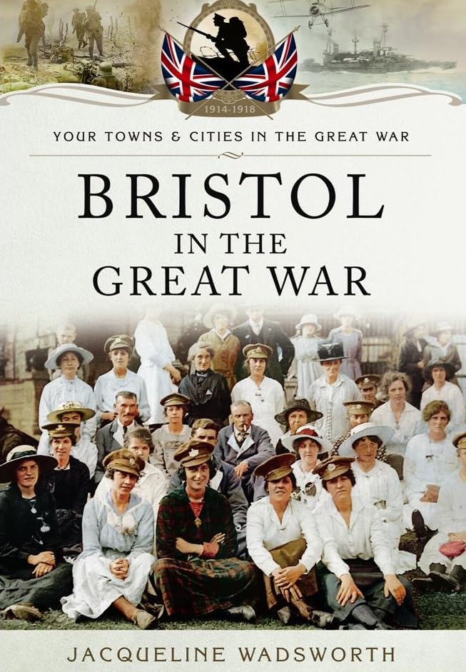 Bristol in the Great War book cover
