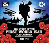 Book cover for “The Story of the First World War for Children”