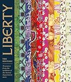 Liberty The History Treasures From The Archives Of The Luxury Department Store