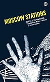 Moscow Stations