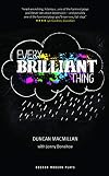 Every Brilliant Thing