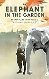 An Elephant In The Garden