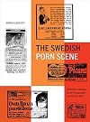 The Swedish porn scene : exhibition contexts, 8mm pornography and the sex film / Mariah Larsson