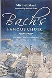 Bachs Famous Choir The Saint Thomas School In Leipzig 12121804