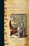 Thirteenth Century England XVII: Proceedings of the Cambridge Conference, 2017