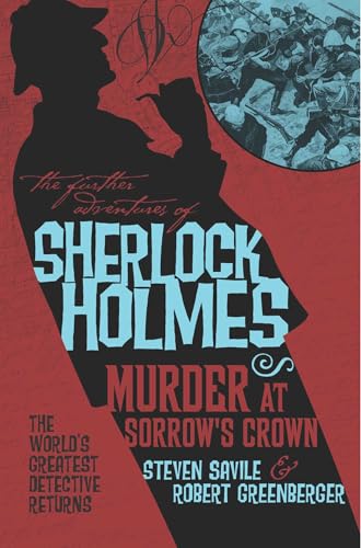 Murder at Sorrow's Crown (By: Steven Savile,Robert Greenberger) cover