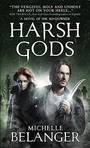 Harsh Gods