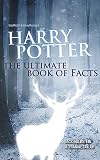 Harry Potter The Ultimate Book Of Facts