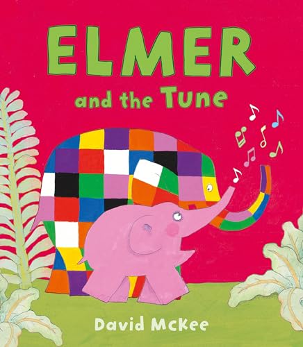 Cover of Elmer and the Tune