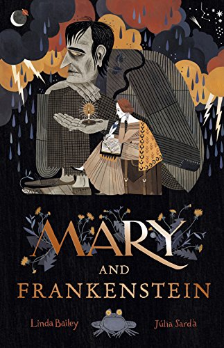 Mary and Frankenstein: The True Story of Mary Shelley book cover