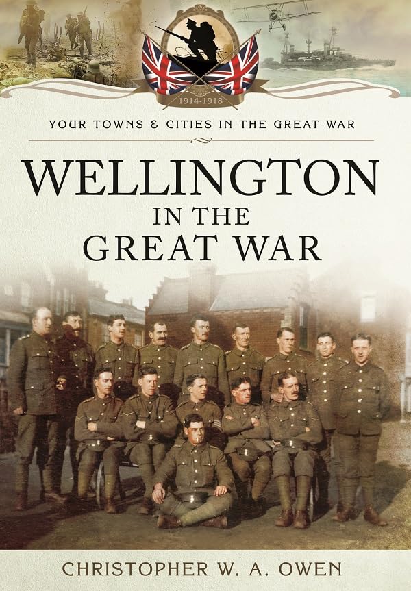 Wellington in the Great War book cover