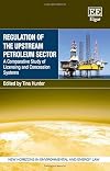 Regulation of the Upstream Petroleum Sector: A Comparative Study of Licensing and Concession Systems