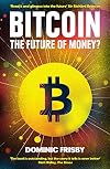 Bitcoin: The Future of Money?