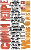 Common People: An Anthology of Working-Class Writers