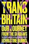 Trans Britain: Our Journey from the Shadows