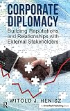 Corporate Diplomacy Building Reputations And Relationships With External Stakeholders