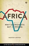 Africa: Why Economists Get It Wrong