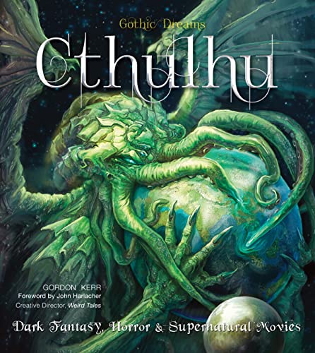 Cthulhu: Dark Fantasy, Horror & Supernatural Movies book cover