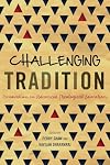 Challenging Tradition: Innovation in Advanced Theological Education (Icete)