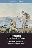 Hyperion Or The Hermit In Greece Open Book Classics Series