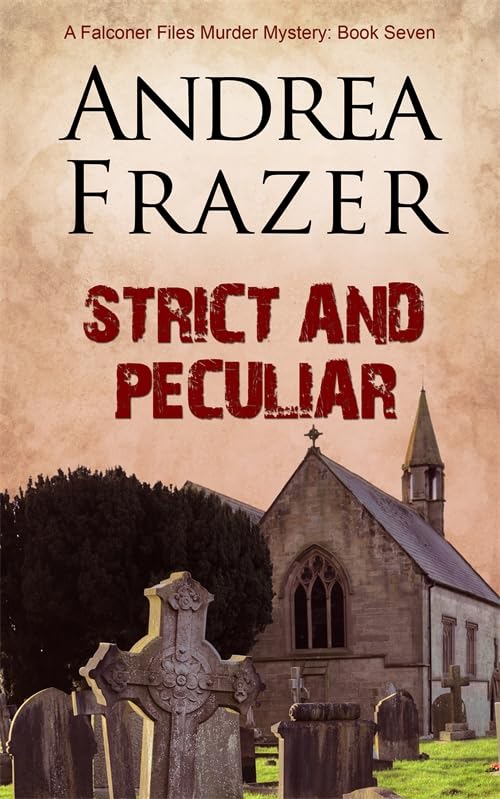 Strict and Peculiar book cover