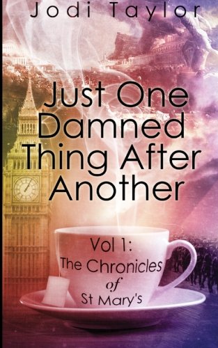 Just One Damned Thing After Another book cover