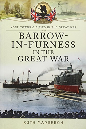 Barrow-in-Furness in the Great War book cover