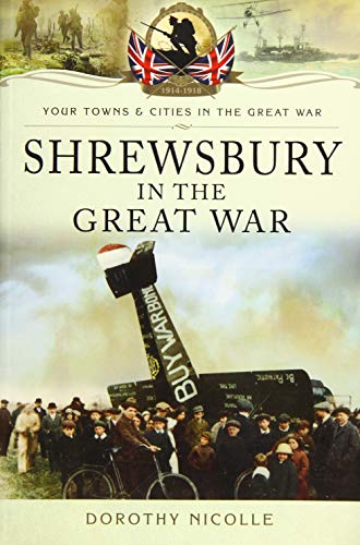 Shrewsbury in the Great War book cover