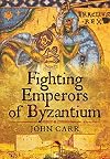 Fighting Emperors of Byzantium