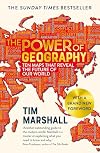 The Power of Geography: Ten Maps that Reveal the Future of Our World