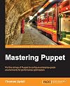Mastering Puppet