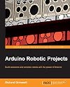 Arduino Robotic Projects