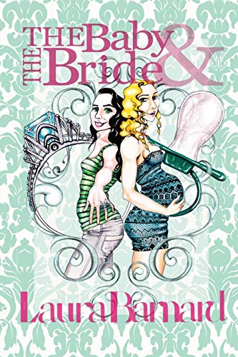 The Baby & the Bride book cover