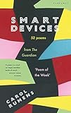 Smart Devices 52 Poems From The Guardian Poem Of The Week
