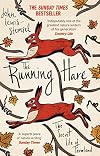 The Running Hare: The Secret Life of Farmland