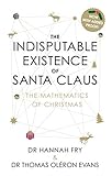 The Indisputable Existence Of Santa Claus