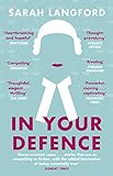 In Your Defence Stories Of Life And Law