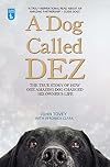A Dog Called Dez