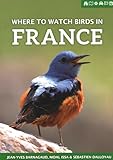 Where To Watch Birds In France
