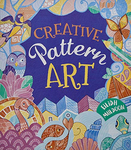 Cover of Creative Pattern Art