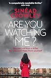 Are You Watching Me?