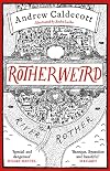 Rotherweird