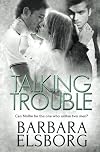 Talking Trouble