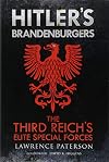 Hitler's Brandenburgers: The Third Reich Elite Special Forces