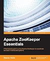 Apache ZooKeeper Essentials