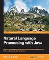 Natural Language Processing with Java (Community Experience Distilled)